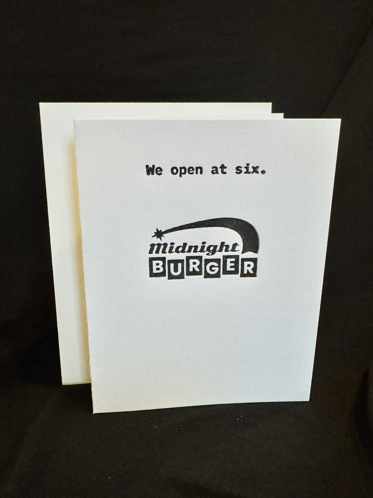 "We Open at 6" Midnight Burger Letterpress Card