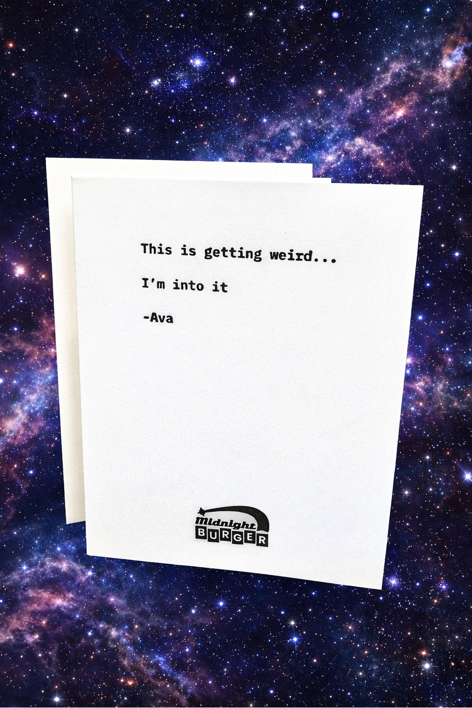 Leif - This Is Getting Weird - Midnight Burger Letterpress Quote Card