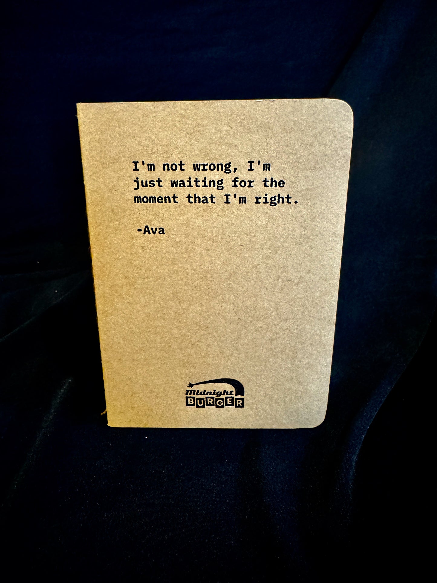 I'm Not Wrong... (Ava) - Midnight Burger Mini Notebook