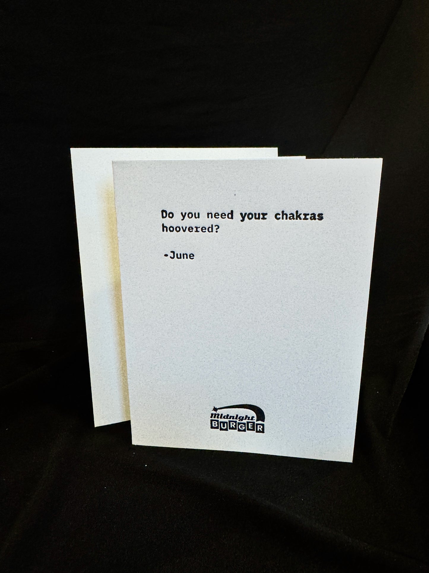 Do you need your chakras hoovered? - Midnight Burger Letterpress Quote Card