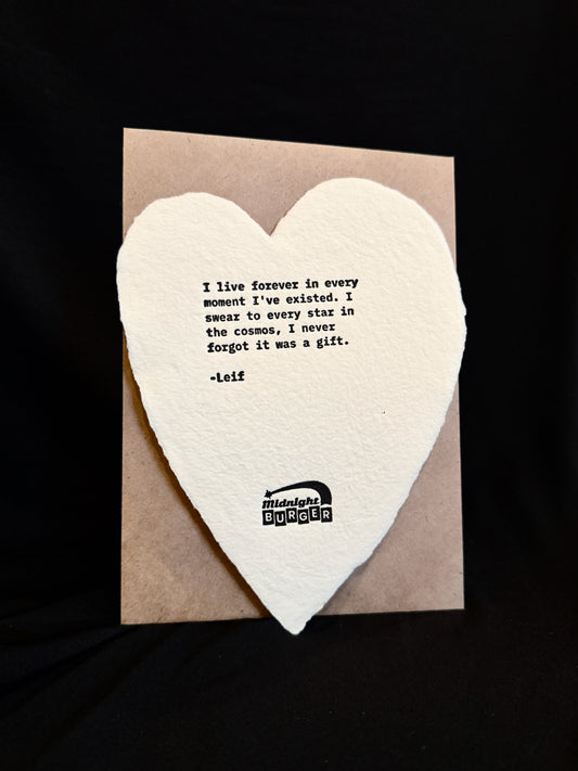 Pre-Order Available - I Never Forgot It Was A Gift (Leif) - Midnight Burger Letterpress Heart