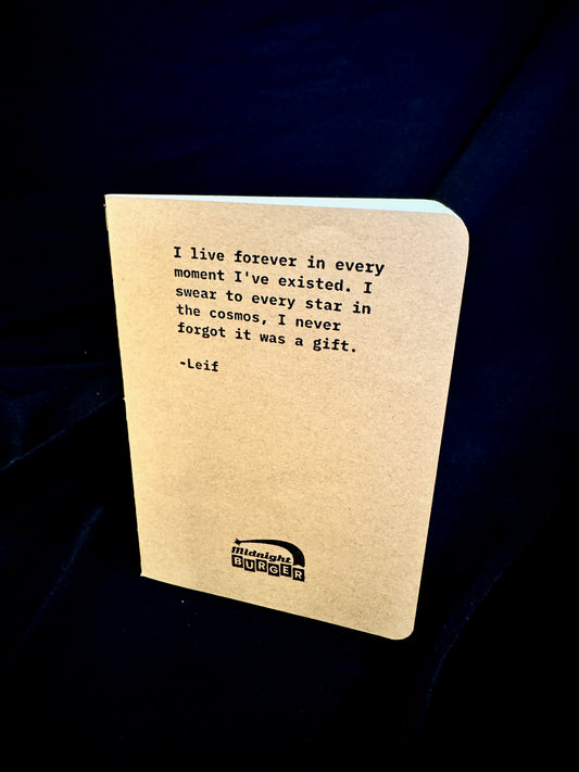 I Never Forgot It Was a Gift...(Leif) - Midnight Burger Mini Notebook