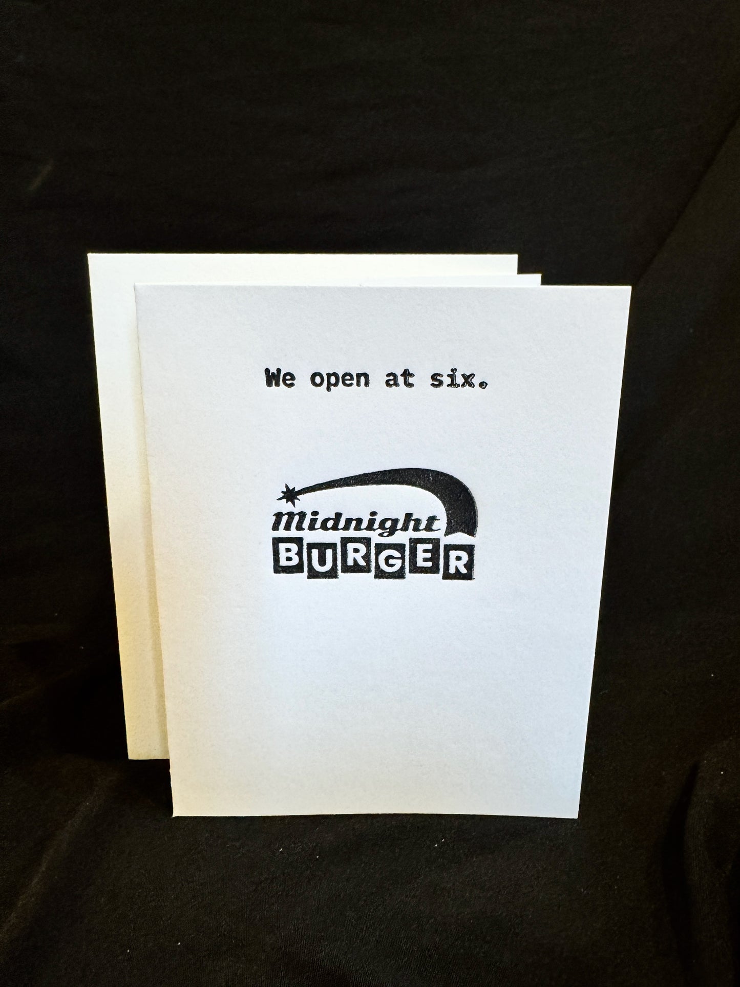 "We Open at 6" Midnight Burger Letterpress Card